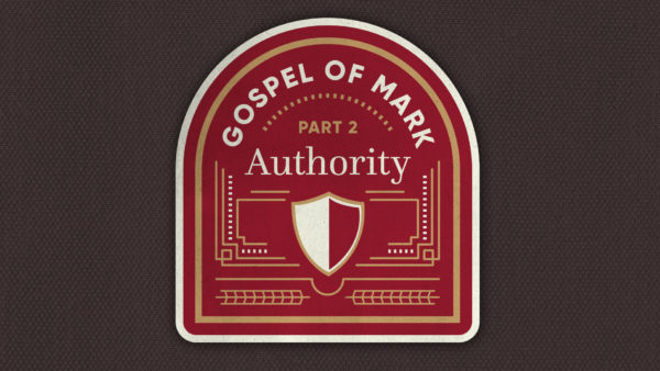 Gospel of Mark: Authority